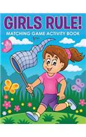 Girls Rule! Matching Game Activity Book