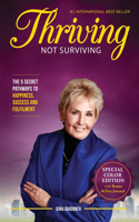 Thriving Not Surviving Special Color Edition Including 30 Day Journal