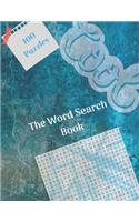 The Word Search Book: With 100 Different Puzzles Best gift !
