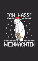 Ich hasse Weihnachten