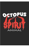 Octopus my spirit animal