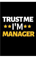 Trust Me I'm Manager