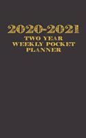2020-2021 Two Year Weekly Pocket Planner: Pocket Planner 2020 for Purse: 104 Weeks Planner Diary, 2 Year Calendar, Appointments Password Log and Phone Book (2020-2021 Calendar Planner) 5x8