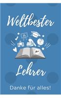 Weltbester Lehrer Danke Für Alles!