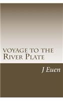 voyage to the River Plate