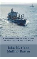 Reminiscences of Two Years in the United States Navy