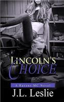 Lincoln's Choice