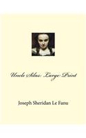 Uncle Silas: Large Print
