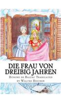 Die Frau von dreibig Jahren