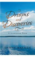Dreams and Discoveries