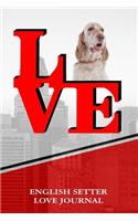 English Setter Love Journal