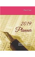 2019 Planner: Weekly Planner & Monthly Calendar(1 Plain & Simple)