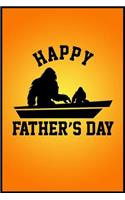 Happy Father's Day: Happy Father's Day Journal with Bigfoot and His Son on the Cover.