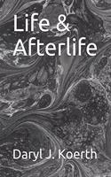 Life & Afterlife