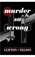 Murder So Wrong