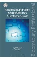Richardson and Clark: Sexual Offences a Practitioner's Guide