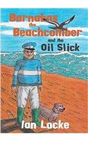 Barnabas the Beachcomber and the Oil Slick