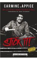 Carmine Appice: Stick It!
