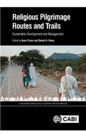 Religious Pilgrimage Routes and Trails