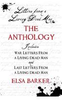 Letters From A Living Dead Man: The Anthology