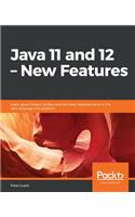 Java 11 and 12 - New Features