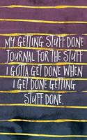 Get Stuff Done Journal