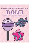 Libro da colorare per bambini di 4-5 anni (Dolci)
