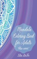 Mandala Coloring Book for Adults