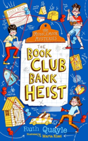 The Muddlemoor Mysteries: The Book Club Bank Heist: Volume 2
