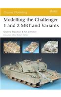 Modelling the Challenger 1 and 2 MBT and Variants