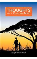 Thoughts of a Clueless Mind