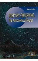 Deep Sky Observing: The Astronomical Tourist