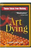 Art of Dying: Tibetan Voices from Mustang