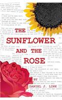 Sunflower and the Rose
