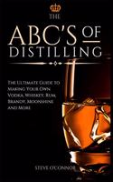 ABC'S of Distilling