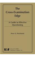 The Cross-Examination Edge