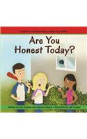 Are You Honest Today? (becoming A Better You!)