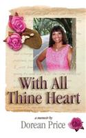 With All Thine Heart