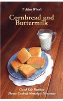 Cornbread and Buttermilk