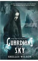 Guardians of the Sky