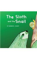 The Sloth and the Snail