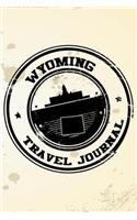 Wyoming Travel Journal: Blank Lined Vacation Holiday Notebook