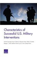 Characteristics of Successful U.S. Military Interventions