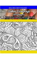 Dallas Cowboys 2017 Players Kids Coloring Maze Book