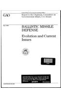 Ballistic Missile Defense: Evolution and Current Issues