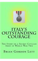 Italy's Outstanding Courage