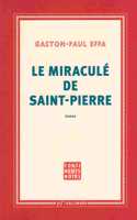 Le miracule de Saint-Pierre