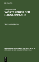 Wörterbuch der Hausasprache, Teil 1, Hausa-Deutsch