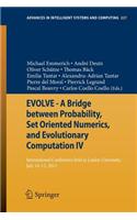 Evolve - A Bridge Between Probability, Set Oriented Numerics, and Evolutionary Computation IV