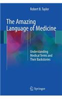 Amazing Language of Medicine